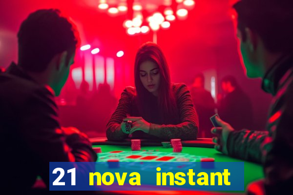 21 nova instant play casino