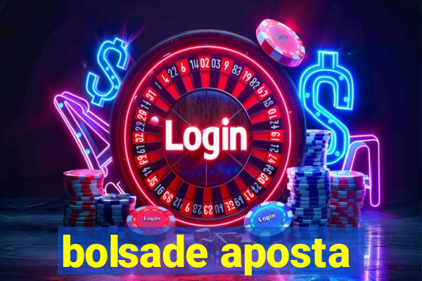 bolsade aposta