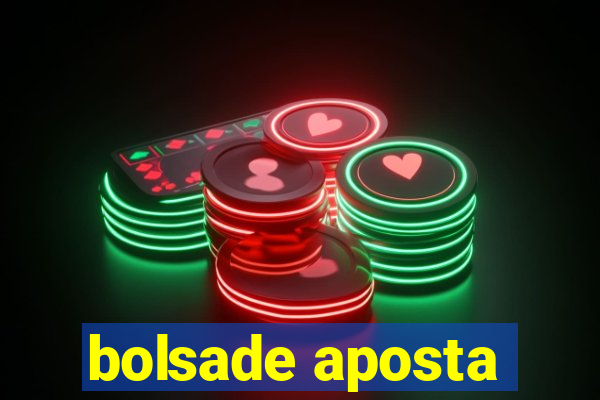 bolsade aposta