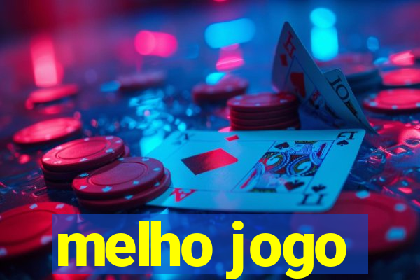 melho jogo