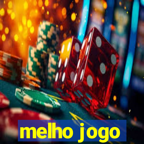 melho jogo