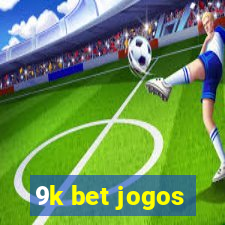 9k bet jogos