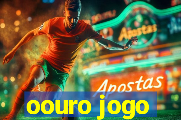 oouro jogo