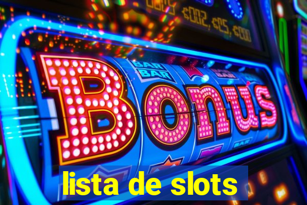 lista de slots