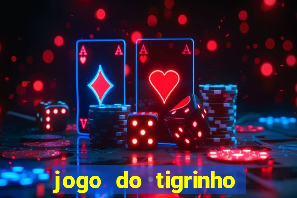 jogo do tigrinho pagando agora