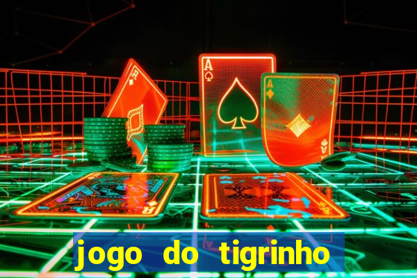 jogo do tigrinho pagando agora