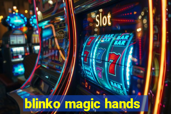 blinko magic hands