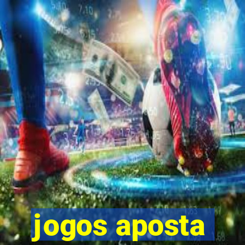 jogos aposta