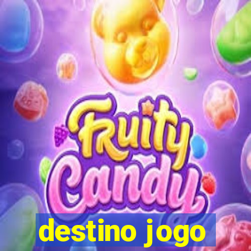 destino jogo