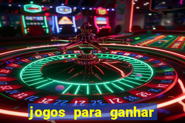 jogos para ganhar dinheiro sem dep贸sito