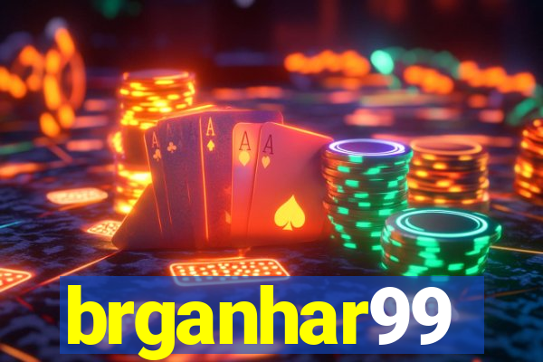 brganhar99