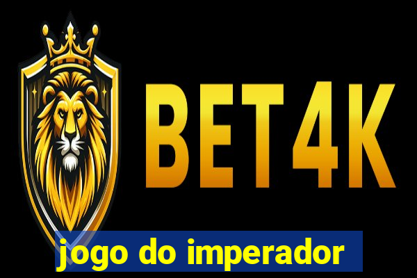 jogo do imperador