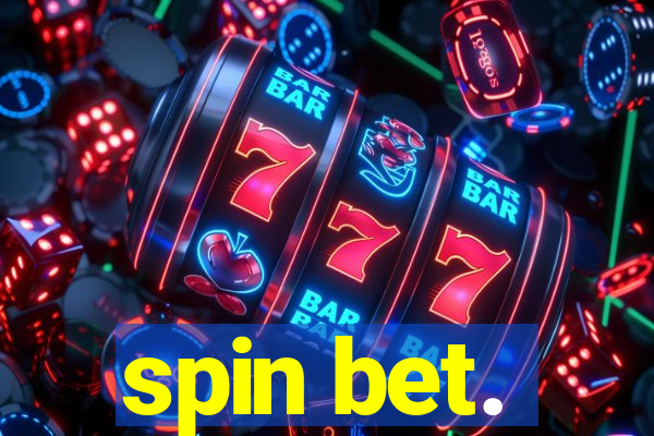 spin bet.