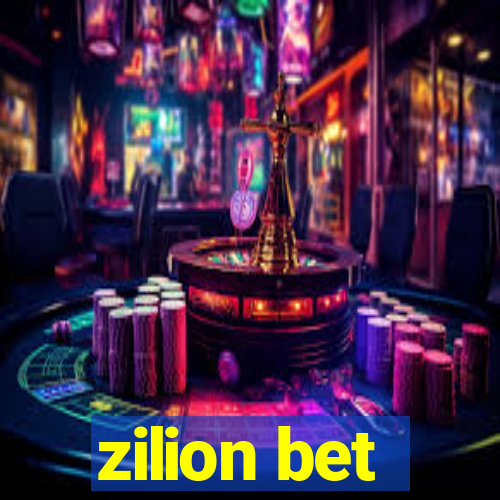 zilion bet