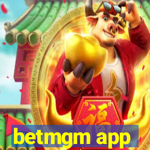 betmgm app