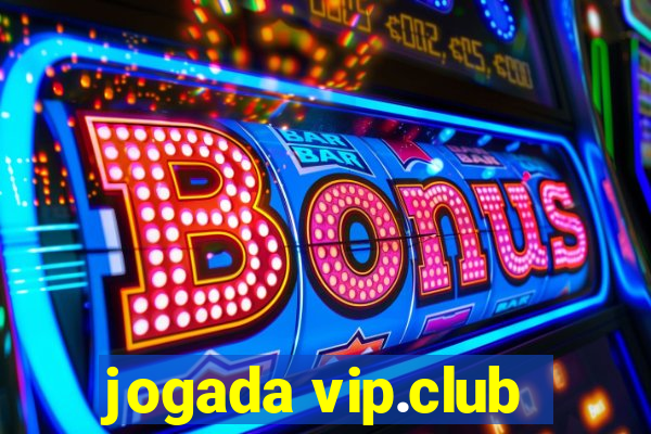 jogada vip.club