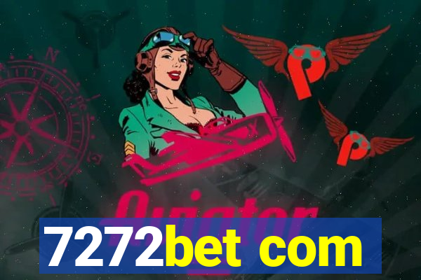 7272bet com