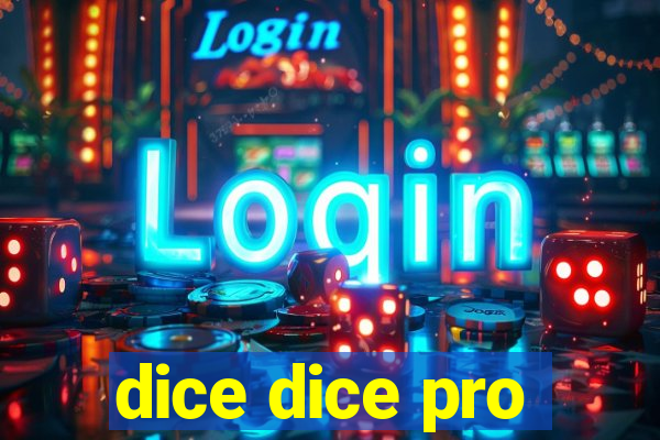 dice dice pro