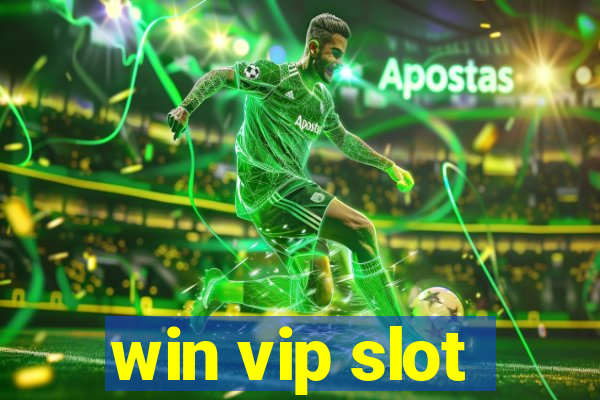 win vip slot