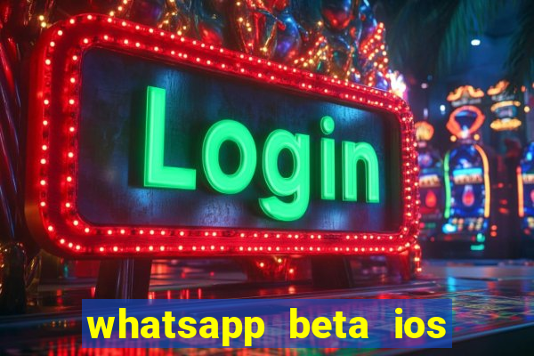 whatsapp beta ios testflight code 2024