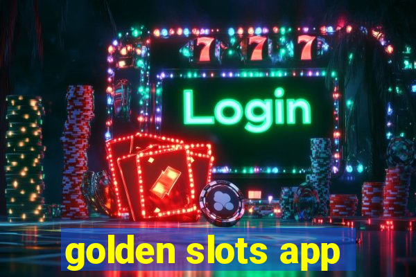 golden slots app