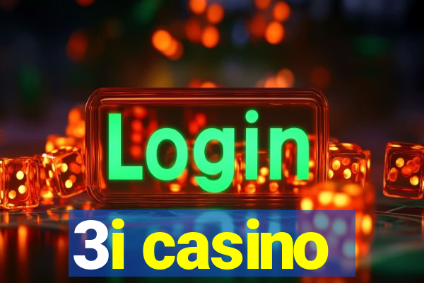 3i casino