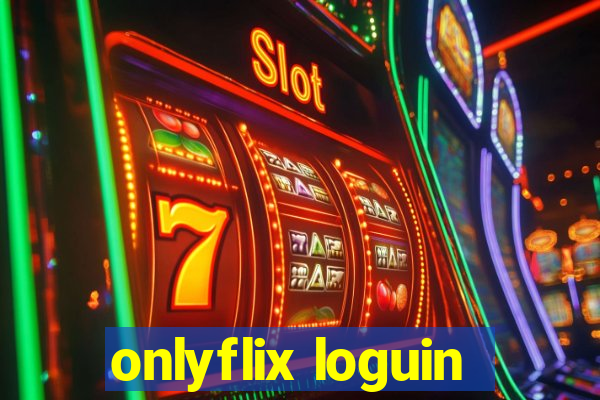 onlyflix loguin