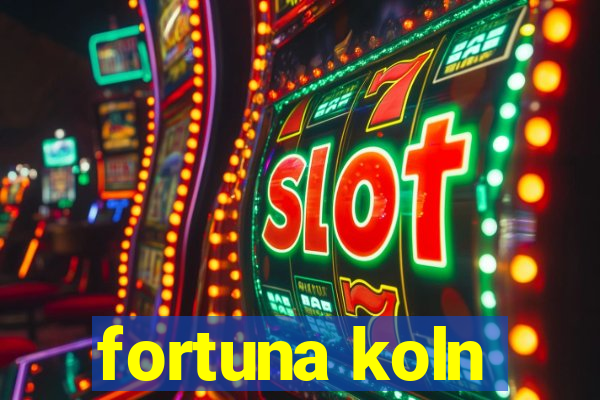 fortuna koln