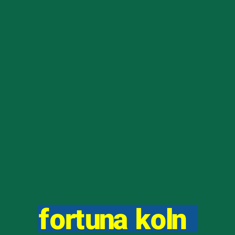 fortuna koln