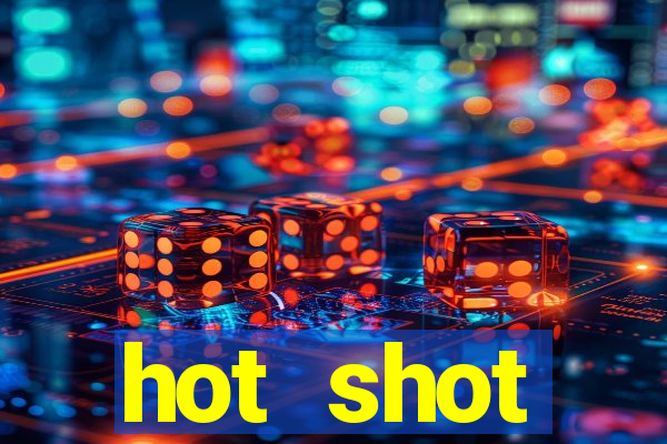 hot shot progressive slot