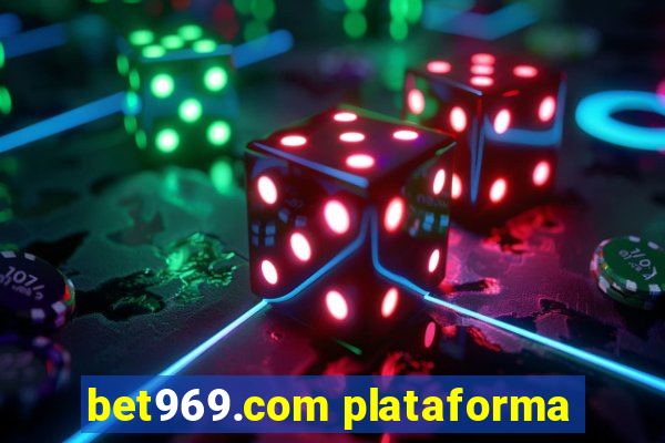 bet969.com plataforma