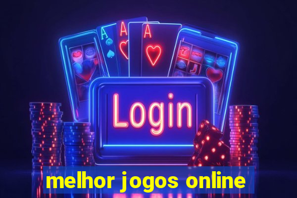 melhor jogos online