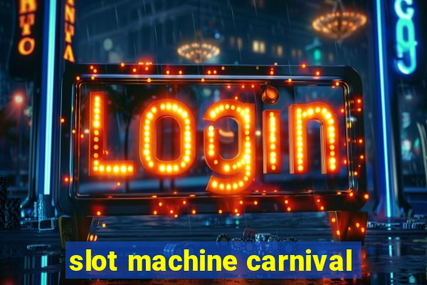 slot machine carnival