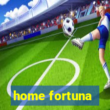 home fortuna