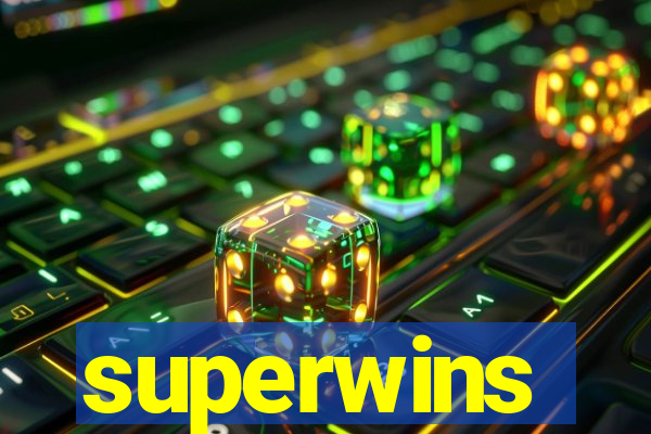 superwins