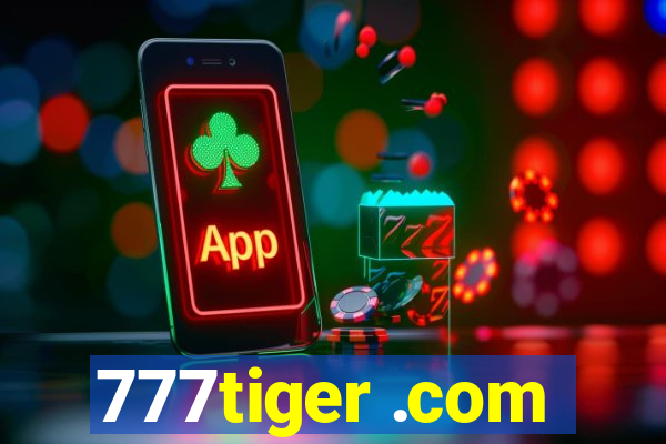 777tiger .com