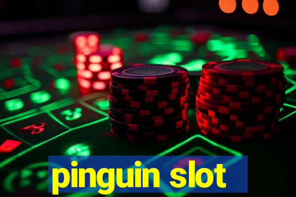 pinguin slot