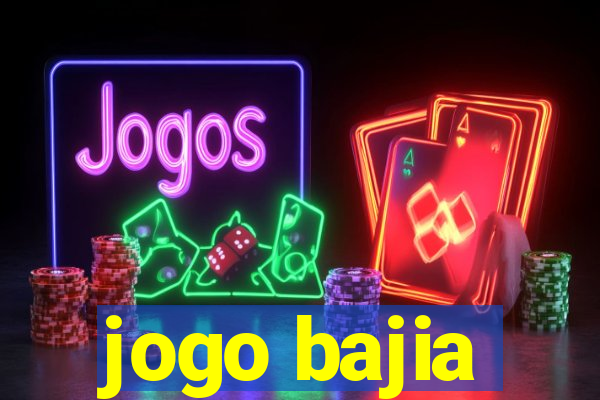 jogo bajia