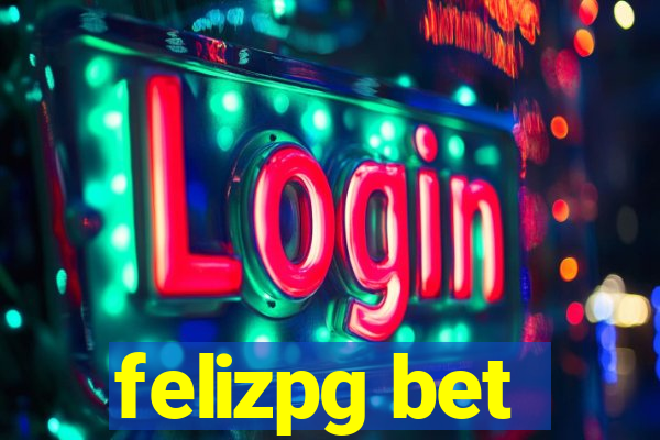 felizpg bet