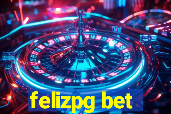 felizpg bet