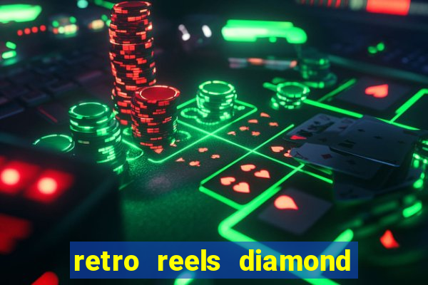 retro reels diamond glitz slot free