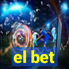 el bet