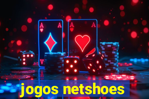 jogos netshoes