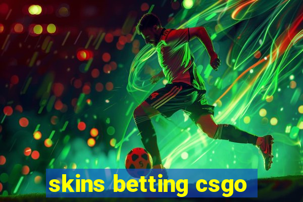 skins betting csgo