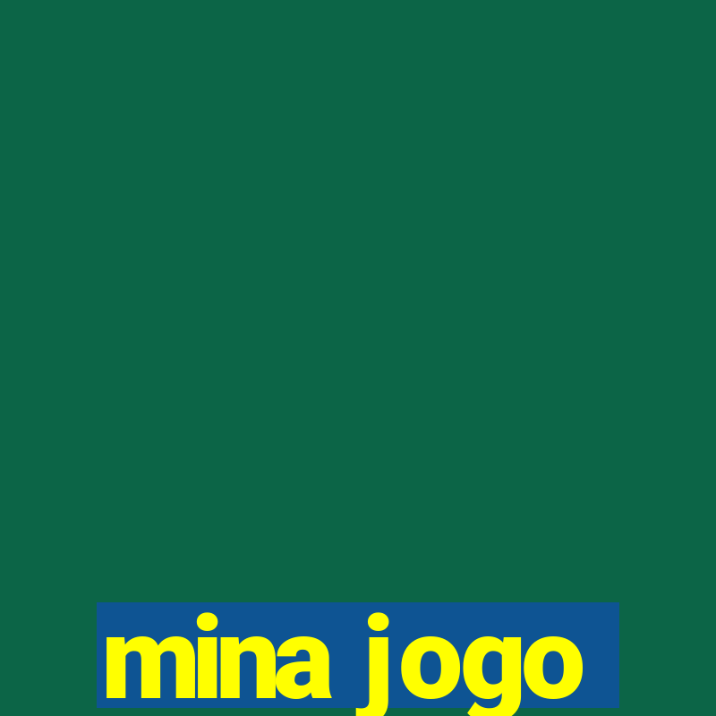 mina jogo