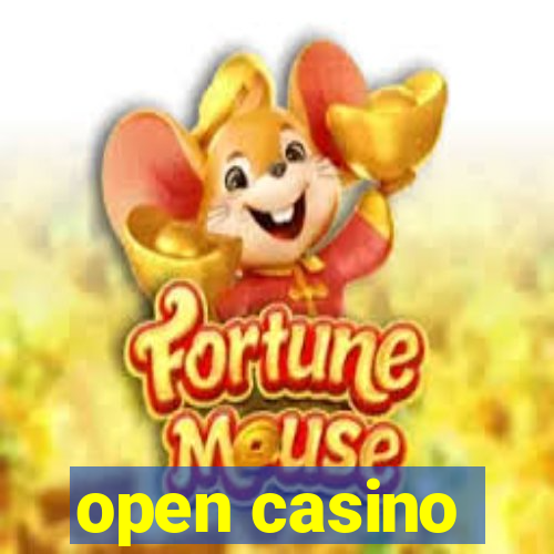 open casino