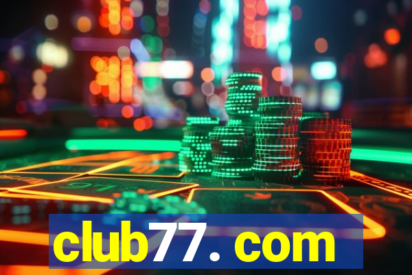 club77. com