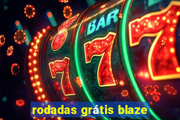 rodadas grátis blaze