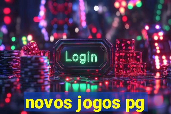 novos jogos pg