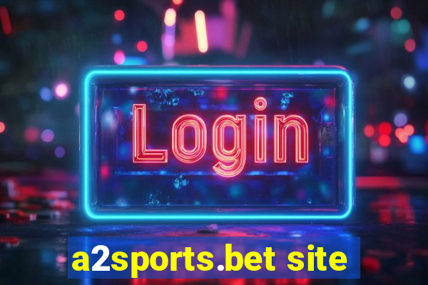 a2sports.bet site